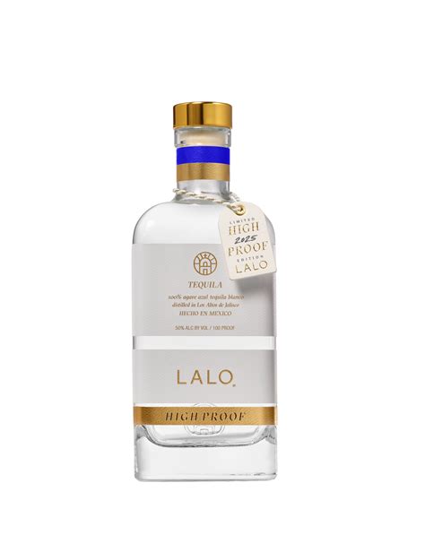 LALO Tequila High Proof - 2025 Edition