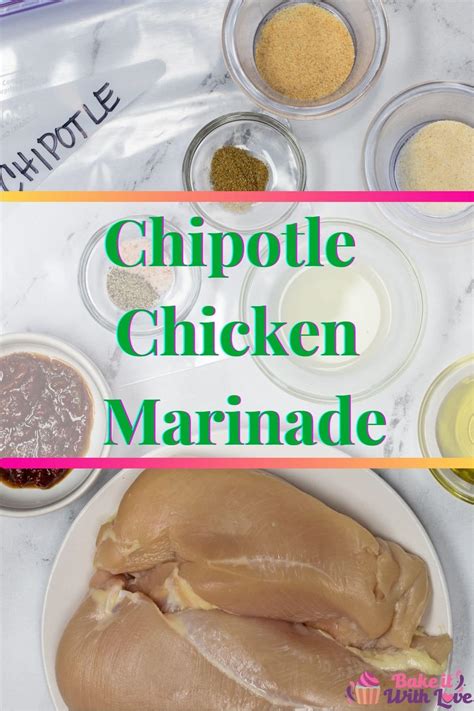 Chipotle Chicken Marinade (Easy Chipotle Lime Marinade) | Bake It With Love