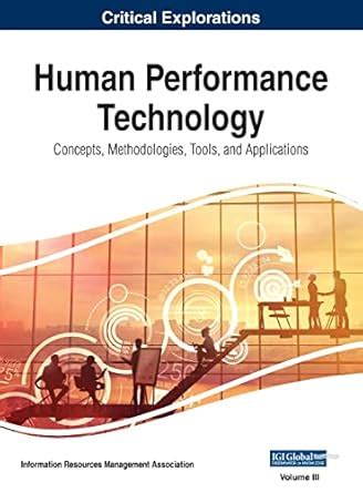 Buy Human Performance Technology: Concepts, Methodologies, Tools, and ...
