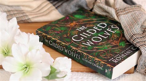 Let’s Steal a Magical Artefact: The Gilded Wolves by Roshani Chokshi ...