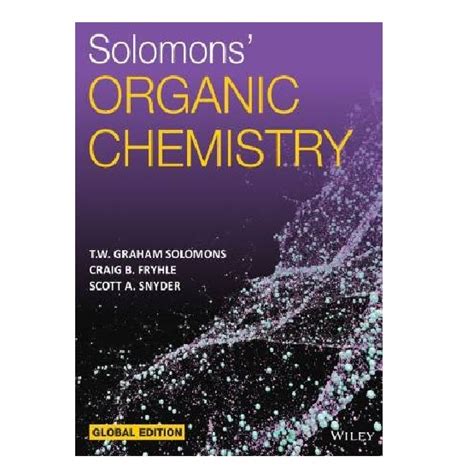 Solomon's Organic Chemistry | Author By T. W. Graham Solomons, Craig B ...