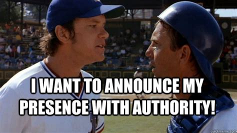 Image result for Announce your presence with authority.