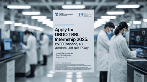 Apply for DRDO TBRL Internship 2025: ₹5,000 Stipend, 43 Vacancies, Last ...