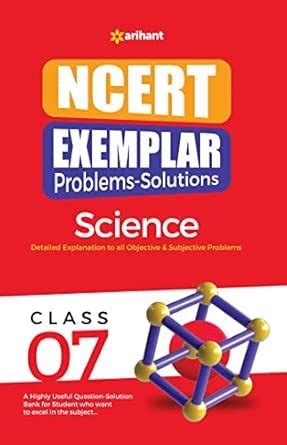 (OLD EDITION) NCERT EXEMPLAR SCIENCE VII : Kirti Sharma , Seema Sharma ...