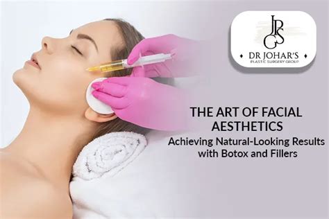 The Art of Facial Aesthetics: Achieving Natural-Looking Results with ...