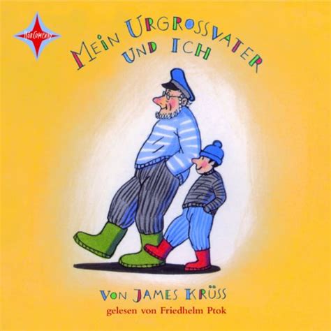 Mein Urgroßvater und ich (Audio Download): James Krüss, Friedhelm Ptok ...