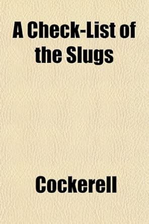 A Check-List of the Slugs : Amazon.in: Books