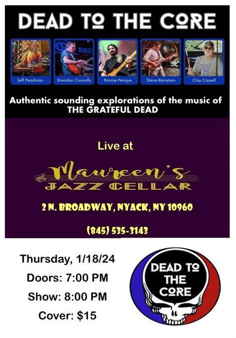 Dead To The Core debuts at Maureen’s Jazz Cellar!!, Maureen's Jazz ...