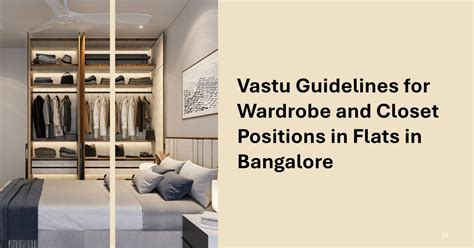 Wardrobe Position as per Vastu for Flats in Bangalore