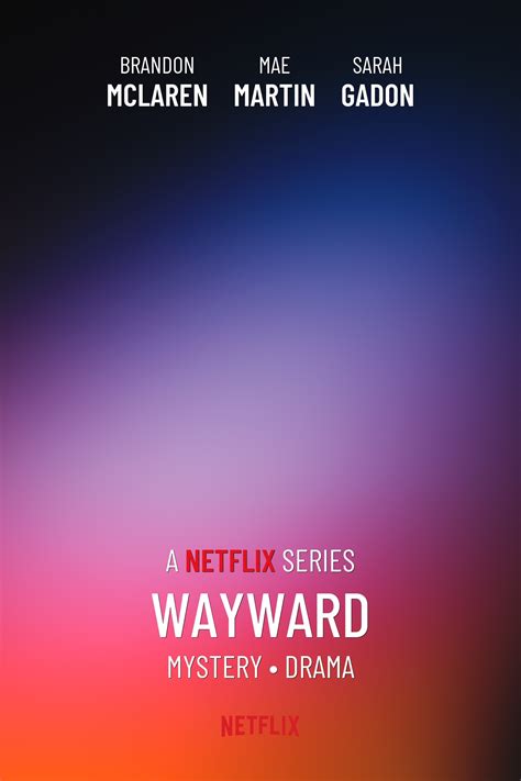 Wayward Limited Series | Original Release for Netflix