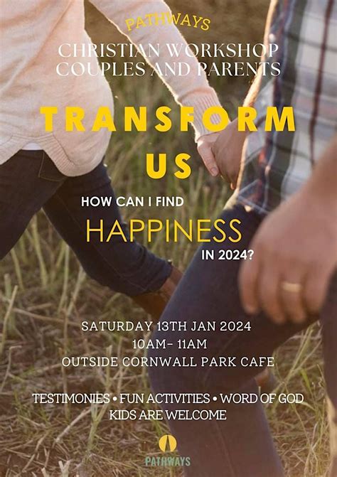 TRANSFORM US: Christian Workshop for Couples and Parents, Cornwall Park ...
