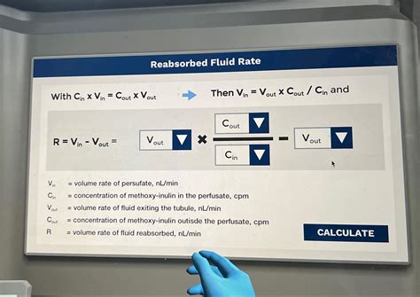 Reabsorbed Fluid RateWith Cin ×Vin =Cout ×Vout => | Chegg.com