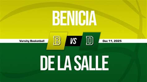 Benicia vs De La Salle | Basketball | 12/10/2025
