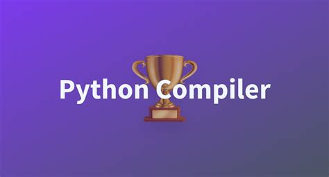 Image result for Python Compiling