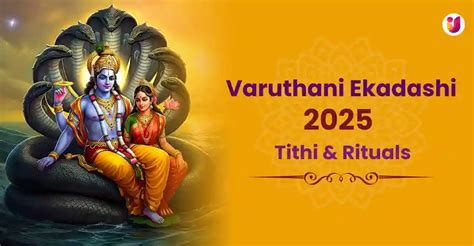 Varuthini Ekadashi: A Sacred Day of Fasting and Spiritual Renewal