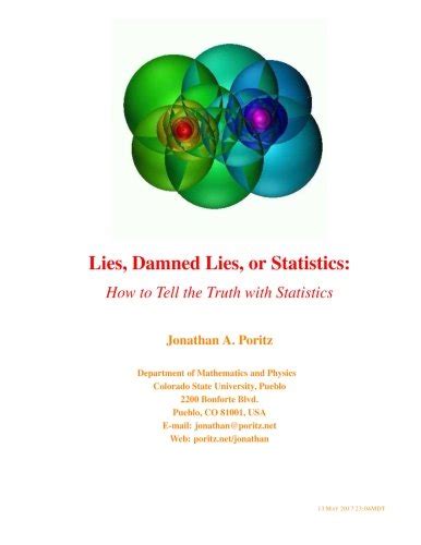 Buy Lies, Damned Lies, or Statistics: How to Tell the Truth with ...