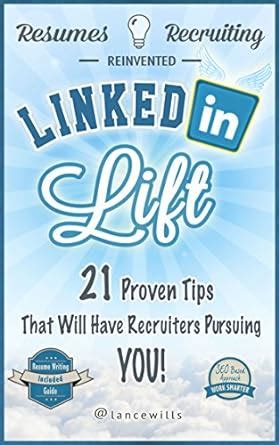 LinkedIn Lift – Resumes, Recruiters, & Reinventing Your Career Through ...