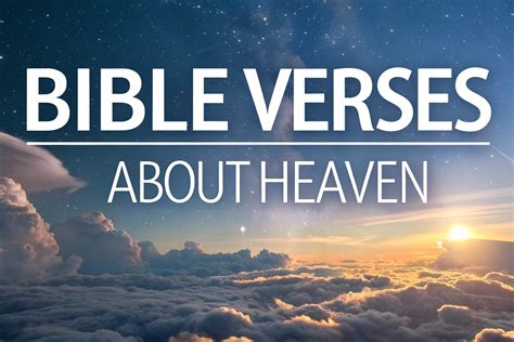23 Bible Verses About Heaven That Will Move You Deeply