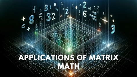 Navigating the World of Matrix Math Problems