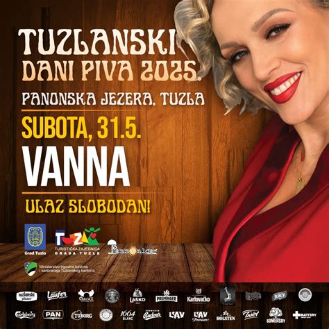 VANNA - Tuzlanski dani piva 2025 - 31.5.2025., Panonika Tuzla BiH, 31 ...