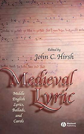 Medieval Lyric: Middle English Lyrics, Ballads, and Carols eBook ...