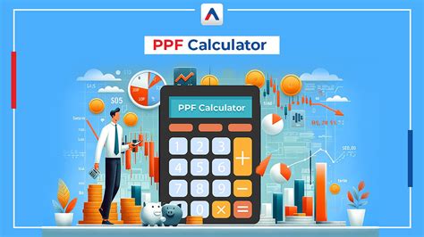 The Ultimate Guide to PPF Calculator: Master Your PPF Investments