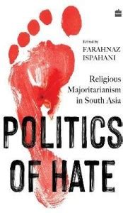 Politics of Hate: Buy Politics of Hate by Ispahani Farahnaz at Low ...