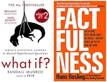 WHAT IF? (REISSUE) & FACTFULNESS: TEN REASONS WE'RE WRONG ABOUT THE ...