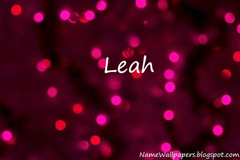 Leah Name Wallpapers Leah ~ Name Wallpaper Urdu Name Meaning Name ...