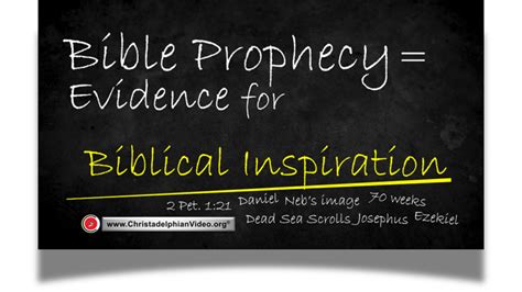Basic Bible Teaching: Bible Prophecy = Evidence for Biblical Inspiration