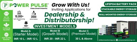 Power Pulse - Distributorship Business Model -Lithium-ion Battery Segment
