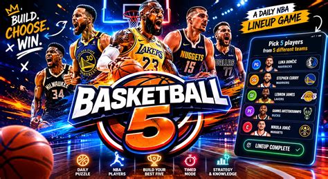 Play Basketball 5 - Daily NBA Lineup Building Game | Dle Games