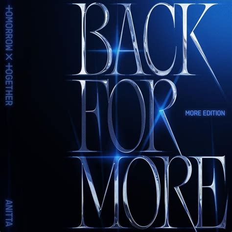 TOMORROW X TOGETHER – Back For More (TXT Ver.) Lyrics | Genius Lyrics