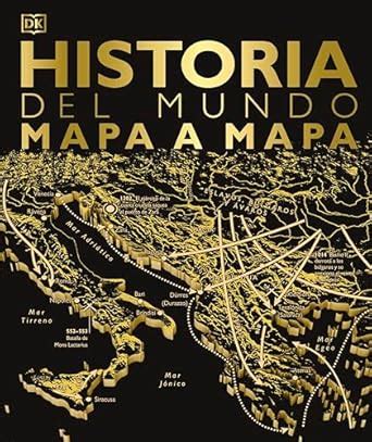 Amazon.in: Buy Historia del mundo mapa a mapa Book Online at Low Prices ...