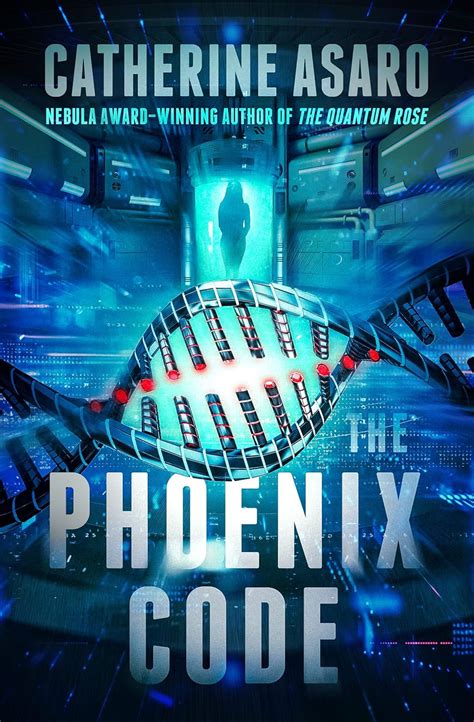 The Phoenix Code eBook : Asaro, Catherine: Amazon.in: Kindle Store