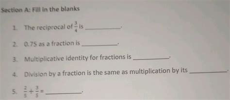 1. The reciprocal of $ {3}{4}$ is ______. | StudyX