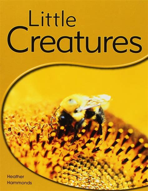 Buy Little Creatures: Leveled Reader (Levels 6-7) (Rigby Pm Shared ...