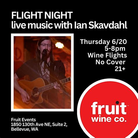 Flight Night - wine tasting & live music with Ian Skavdahl, Crunchy Red ...