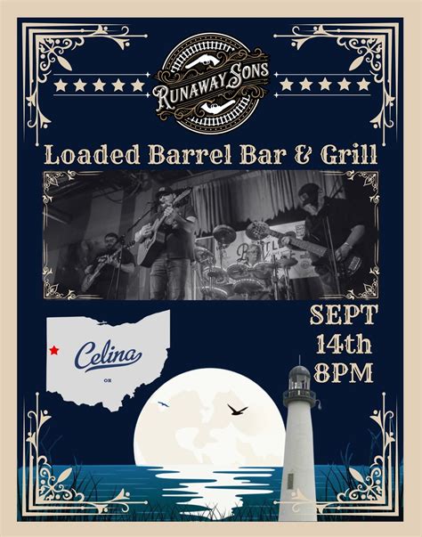 Runaway Sons Live at Loaded Barrel Bar & Grill in Celina, OH, Loaded ...