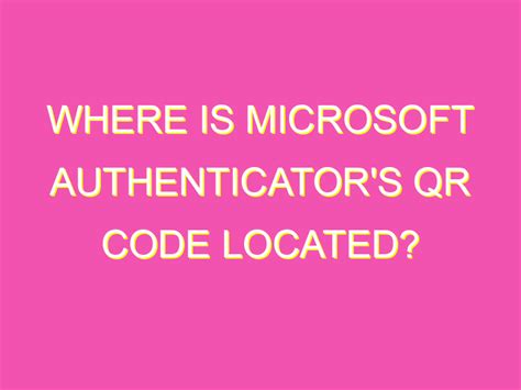Image result for Microsoft Authenticator QR Code