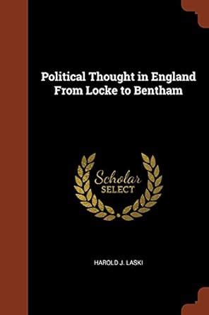 Buy Political Thought in England From Locke to Bentham Book Online at ...