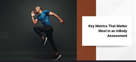 Decoding InBody Assessments: Key Metrics for Optimal Health