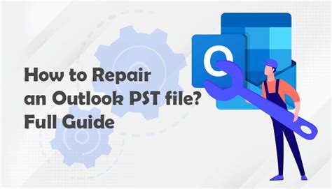 Image result for Repair an Outlook Data File PST File