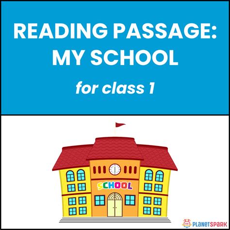 Class 1 Reading Passage on My School | PlanetSpark