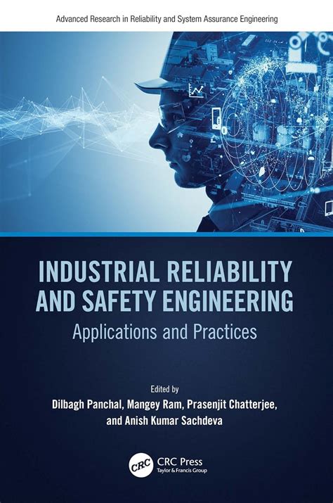 Industrial Reliability and Safety Engineering: Applications and ...