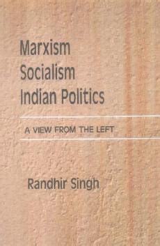 Book Excerptise: Marxism, Socialism, Indian Politics: A View from the ...
