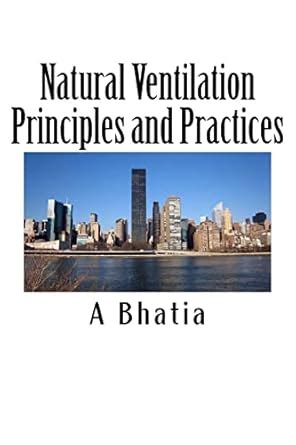 Buy Natural Ventilation Principles and Practices: Hvac E-book Book ...