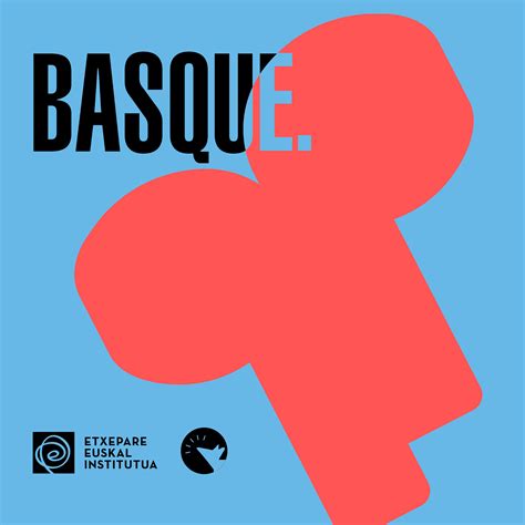 Nuevo podcast para proyectar al mundo la cultura y la creatividad vasca | Etxepare Euskal Institutua