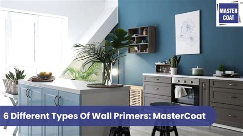 6 Different Types Of Wall Primers: A Comprehensive Guide