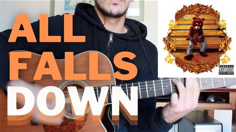 All Falls Down || Kanye West || Guitar Cover with Chords